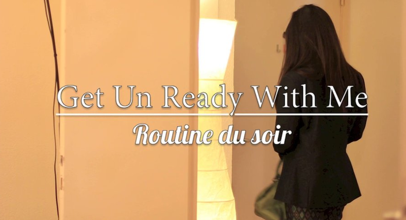 Get UnReady with me : routine du soir