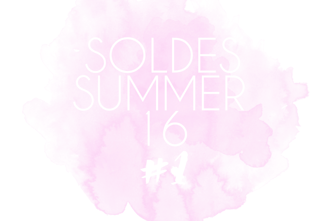 Soldes Summer/16  #1